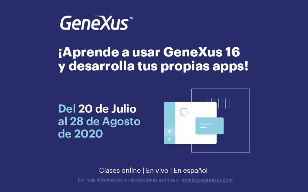Aprende desarrollo de apps web y mobile con #Genexus